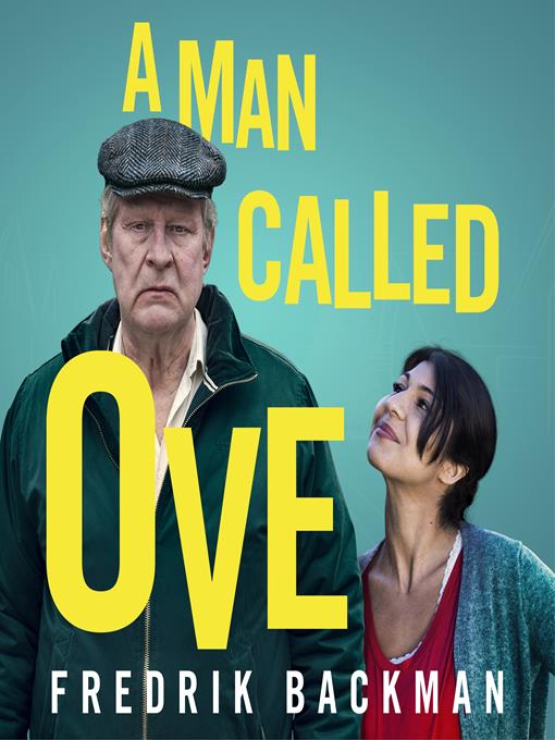 Title details for A Man Called Ove by Fredrik Backman - Available